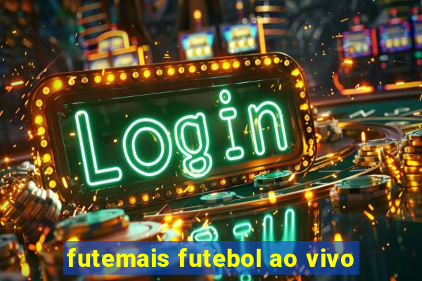 futemais futebol ao vivo